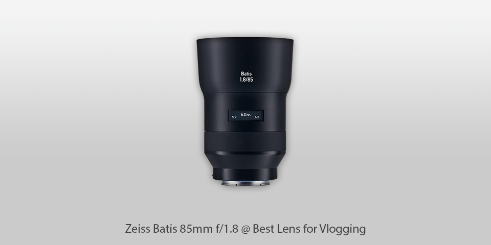 zeiss batis 85mm f/1.8 lens for vlogging