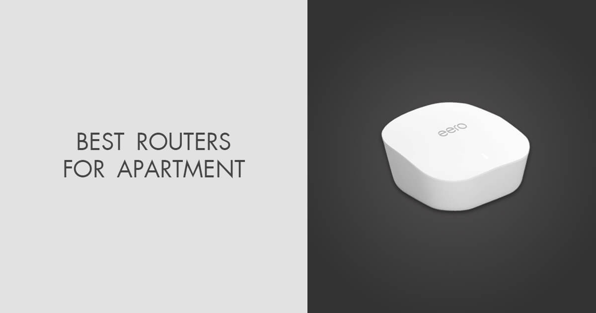 5 Best Routers for Apartment in 2024