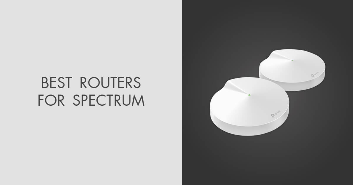 5 Best Routers for Spectrum in 2024