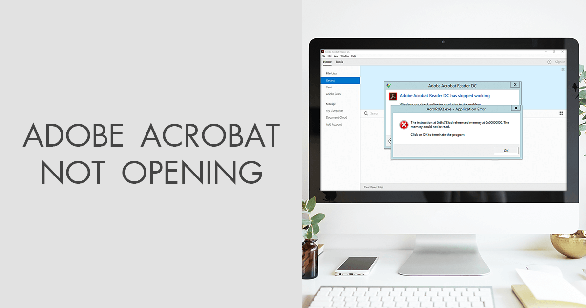 Comment réparer : Adobe Acrobat ne s'ouvre pas