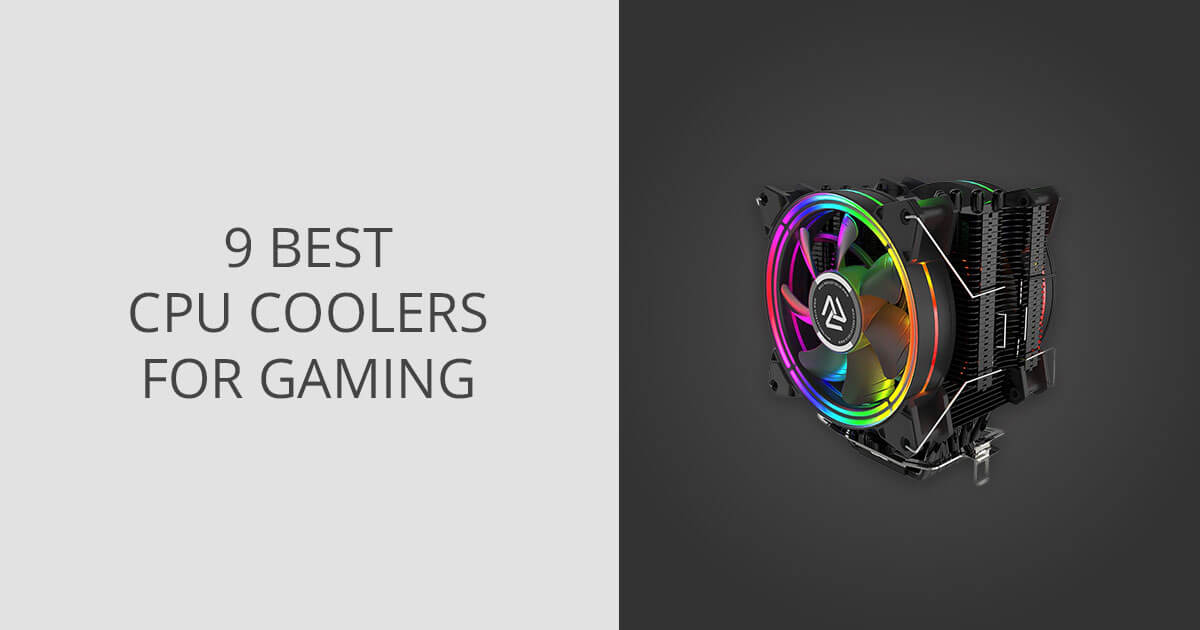 5 Best CPU Cooler For Gaming in 2024