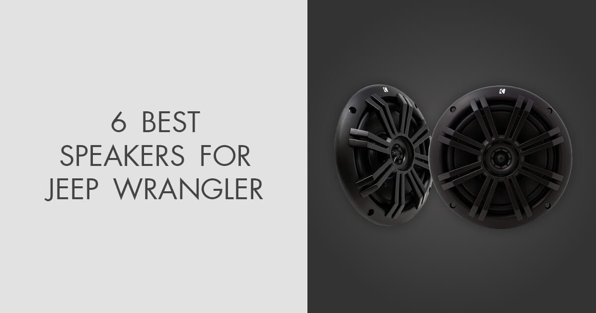 6 Best Speakers For Jeep Wrangler in 2024