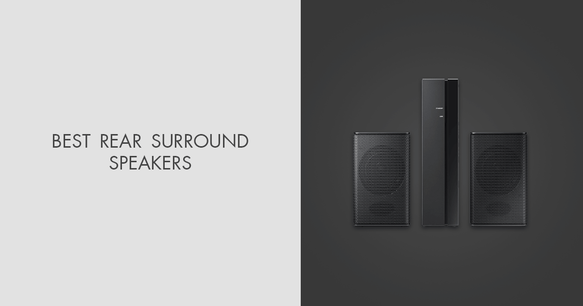 5 Best Rear Surround Speakers in 2024