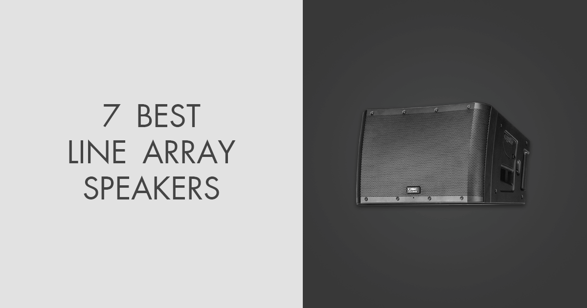 5 Best Line Array Speakers in 2024