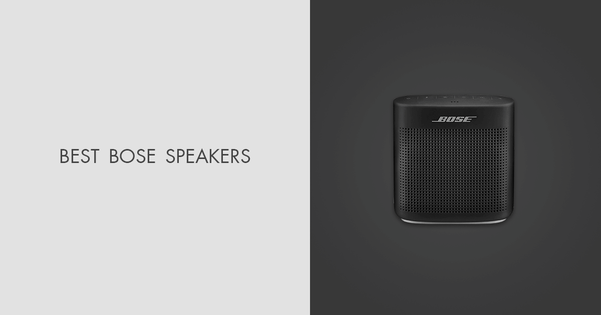 5 Best Bose Speakers in 2024 Pros & Cons