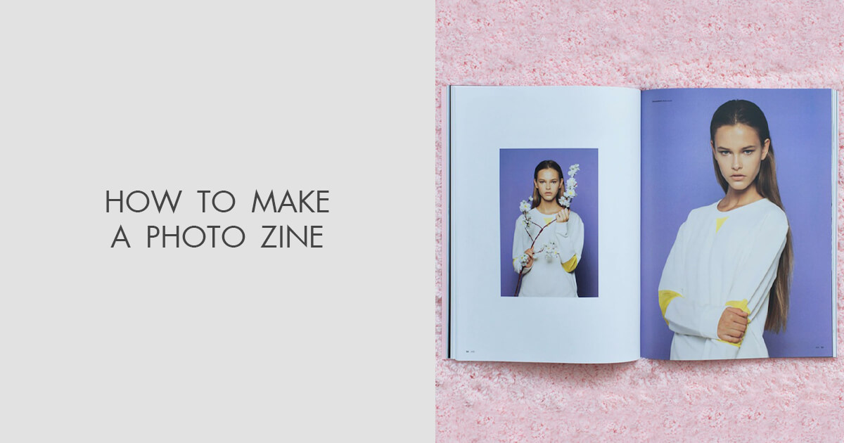 12 Tips on How to Make a Photo Zine