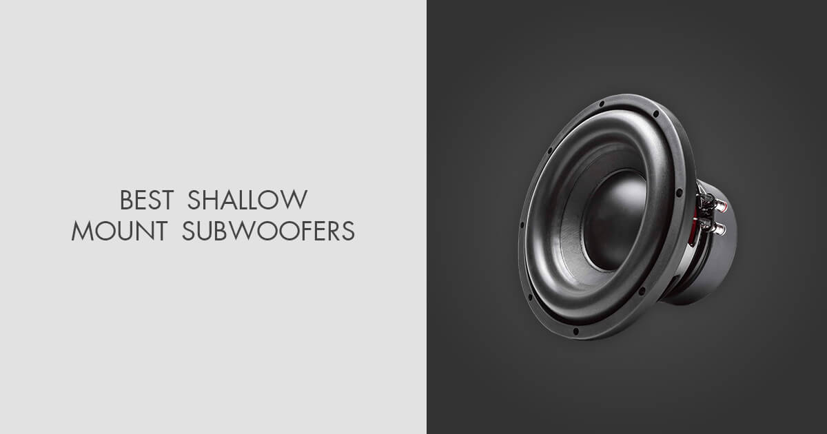 4 Best Shallow Mount Subwoofers in 2025
