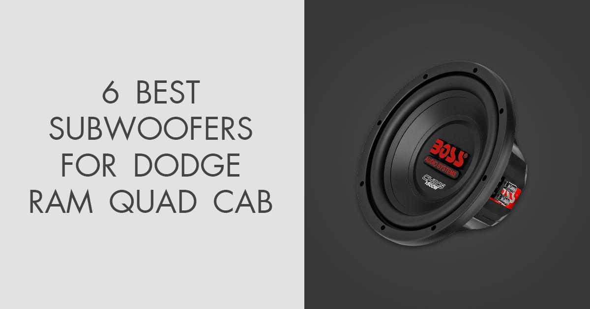 5 Best Subwoofers For Dodge Ram Quad Cab in 2024