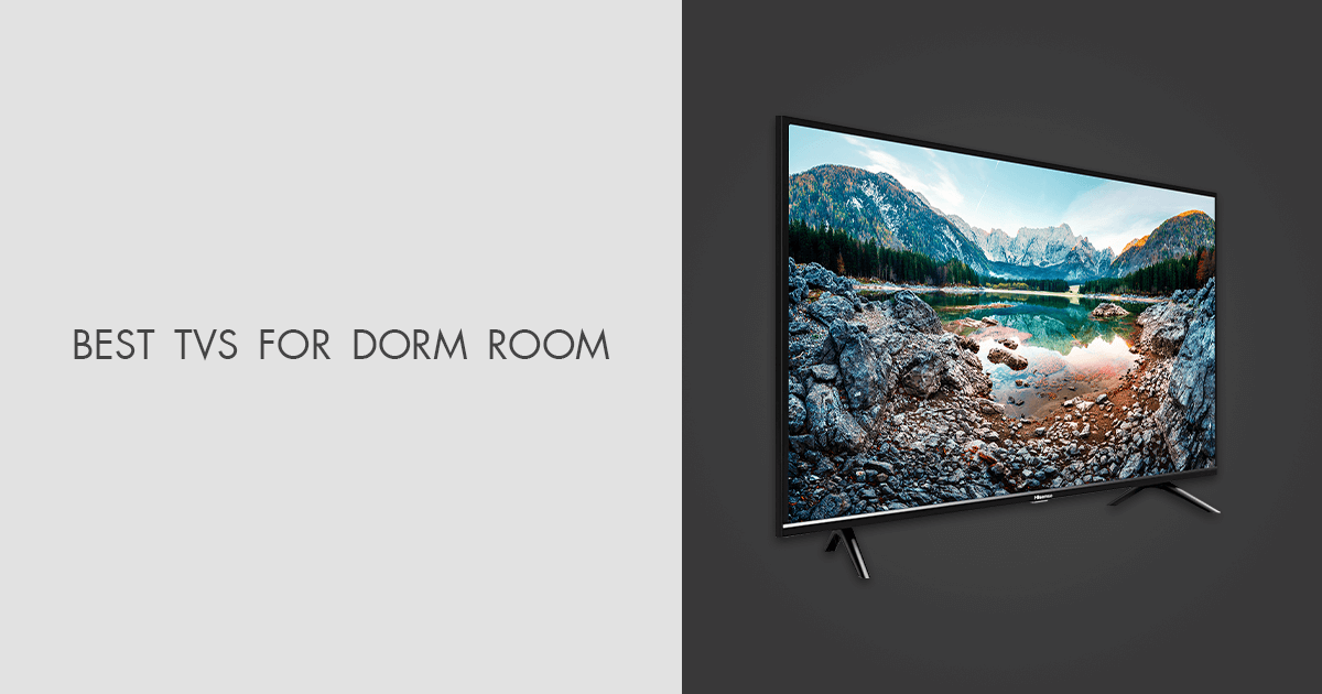 5 Best TVs For Dorm Room in 2024
