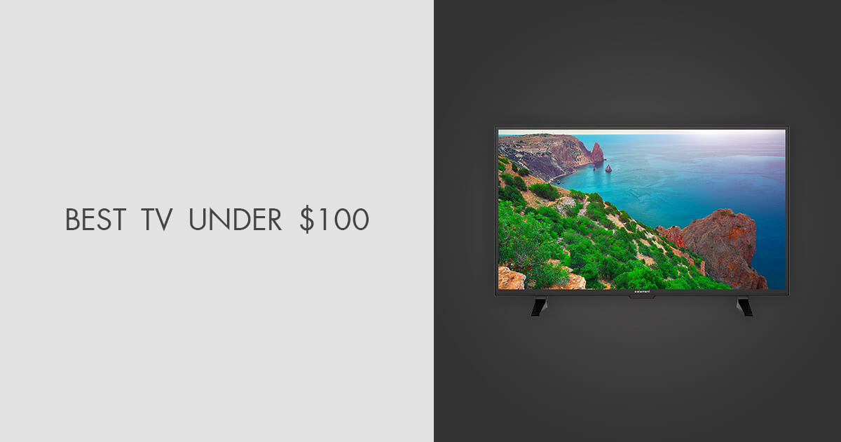 5 Best TVs Under 100 in 2024 Highest Rated & Popular