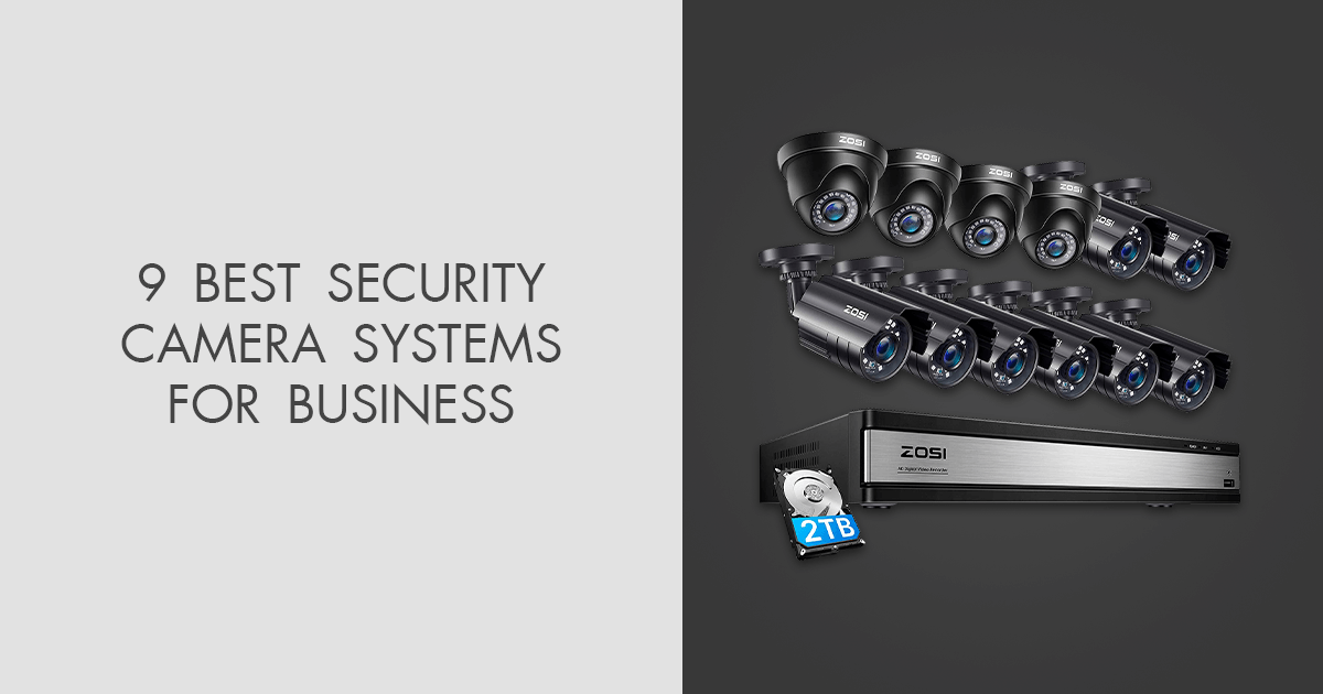 6 Best Security Camera Systems For Business in 2024