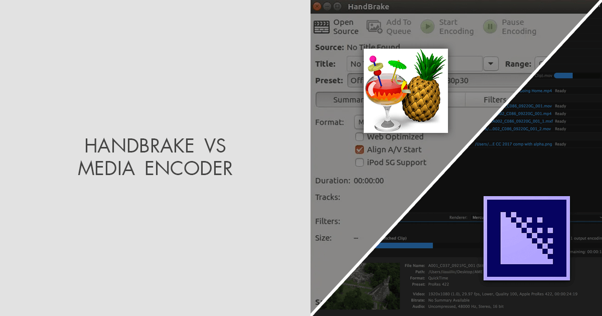 HandBrake vs Media Encoder Which Software Is Better?