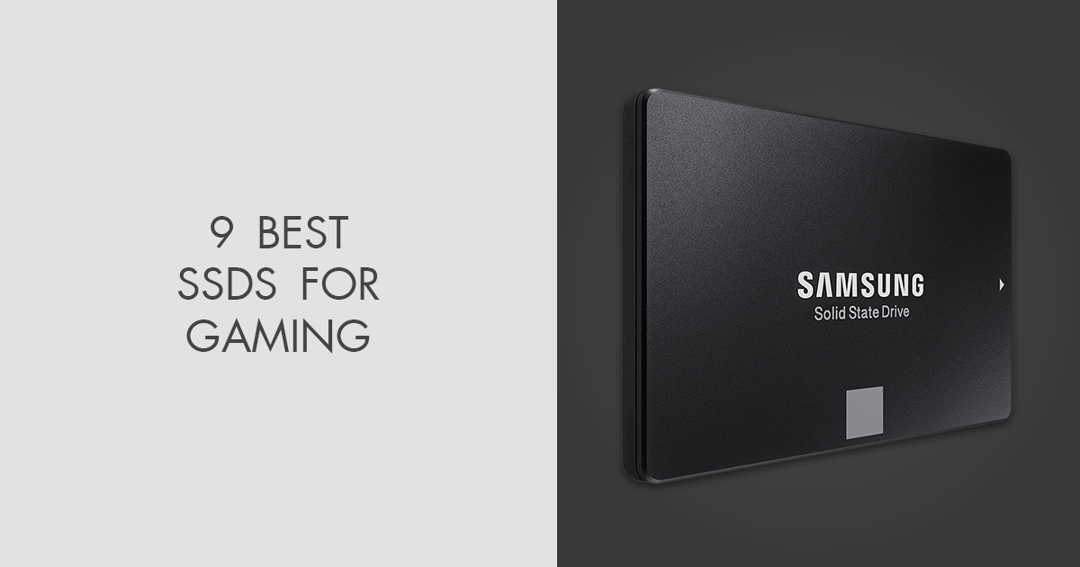 9 Best SSD For Gaming in 2024