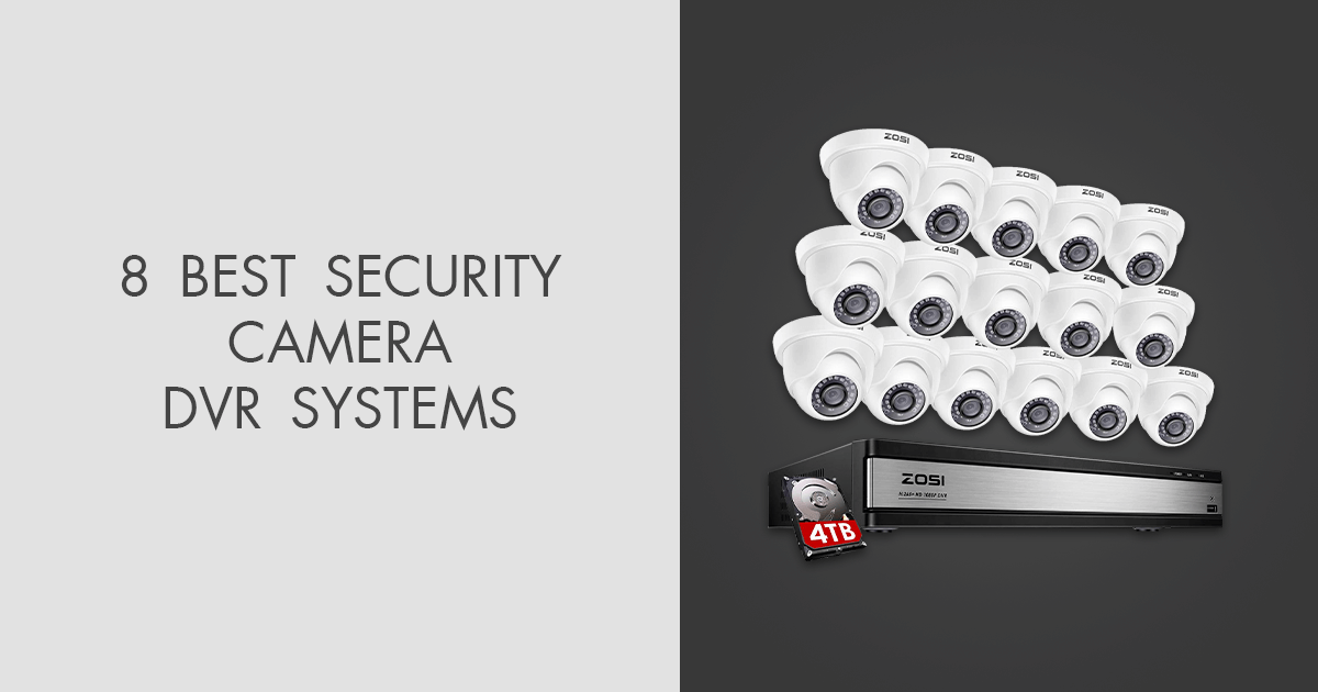 8 Best Security Camera DVR Systems in 2024