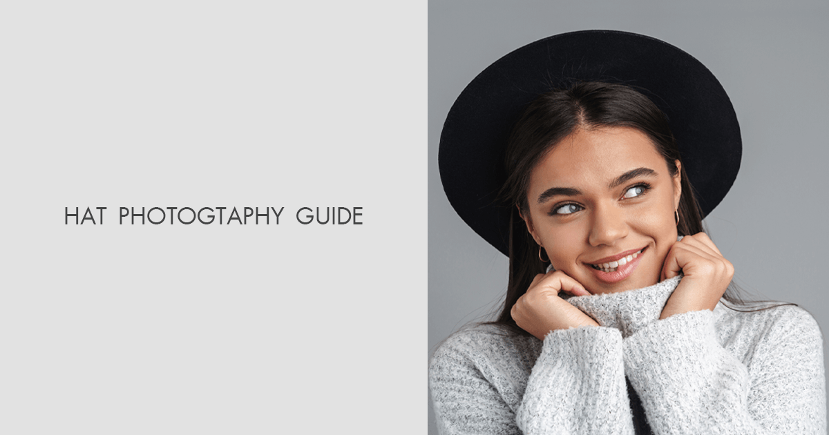 10 Must-Follow Hat Photography Tips for Beginners