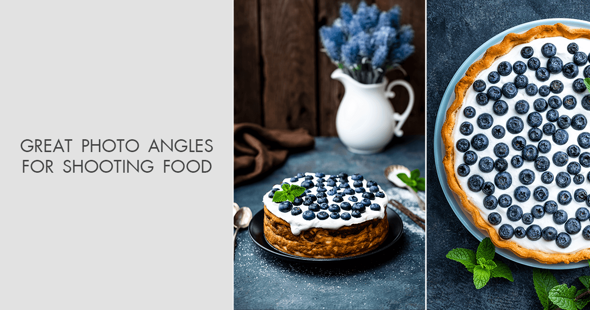 8 Best Food Photography Angles You Should Try