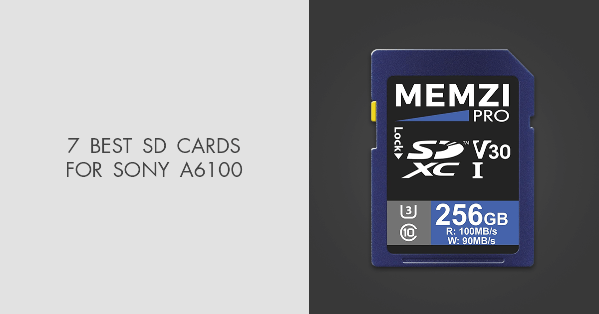 7 Best SD Cards For Sony A6100 in 2024