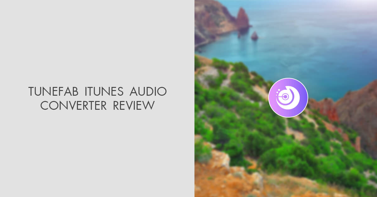 TuneFab iTunes Audio Converter Revisione del 2024