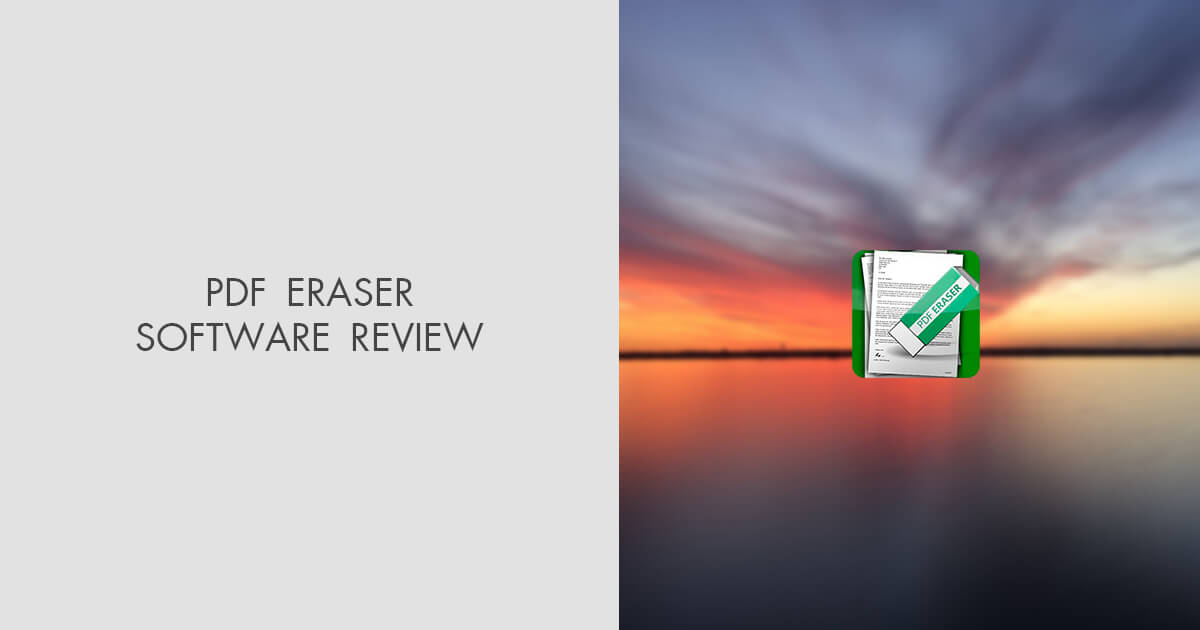 PDF Eraser Software Review 2024 Pros & Cons