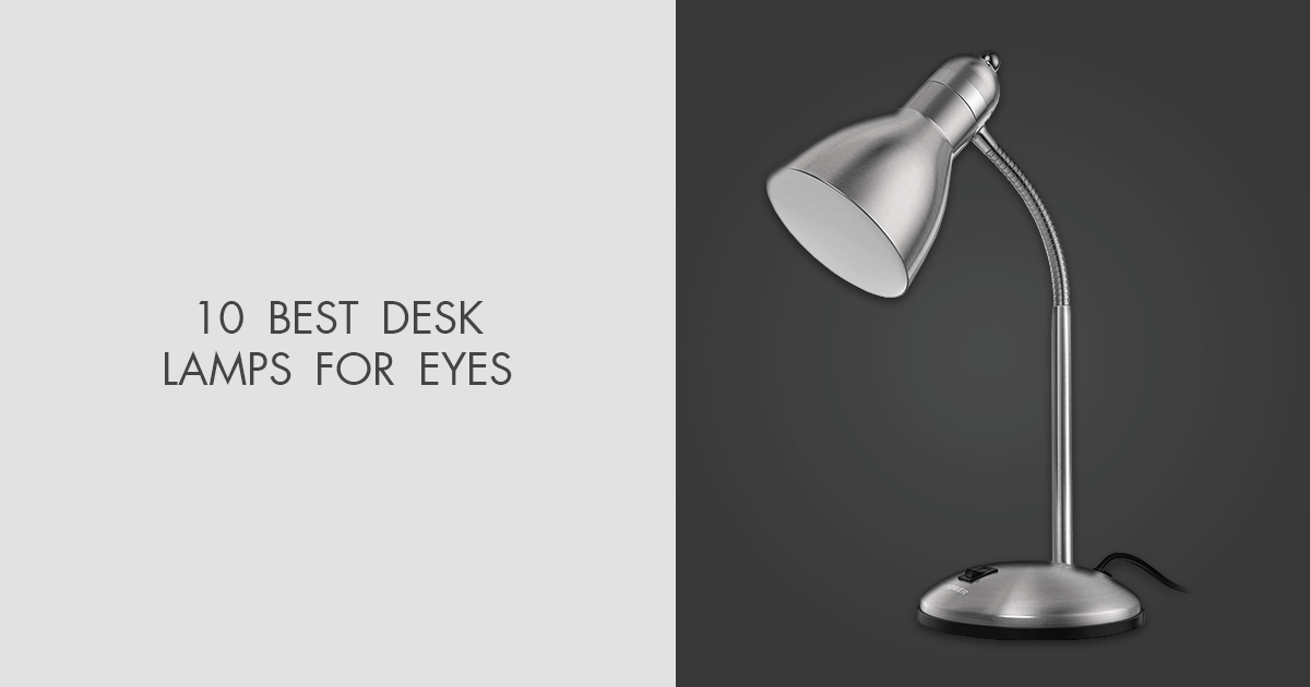 10 Best Desk Lamps For Eyes in 2023