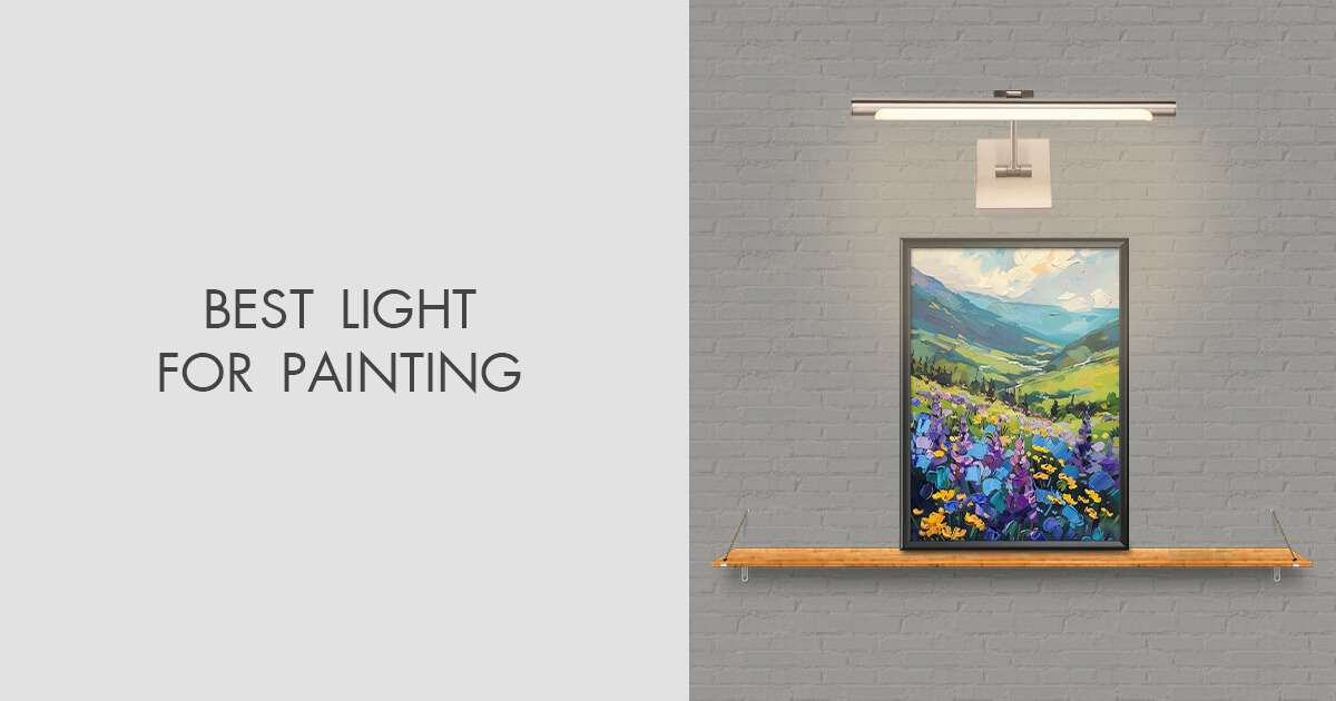 Best Lights For Painting In 2024