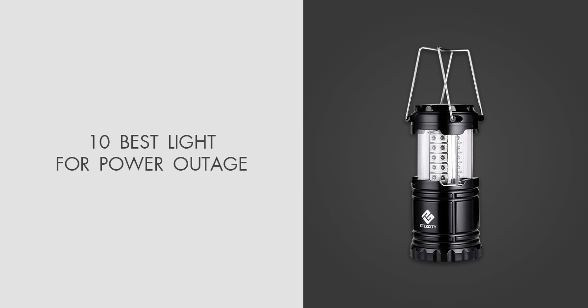 10 Best Lights For Power Outage in 2023