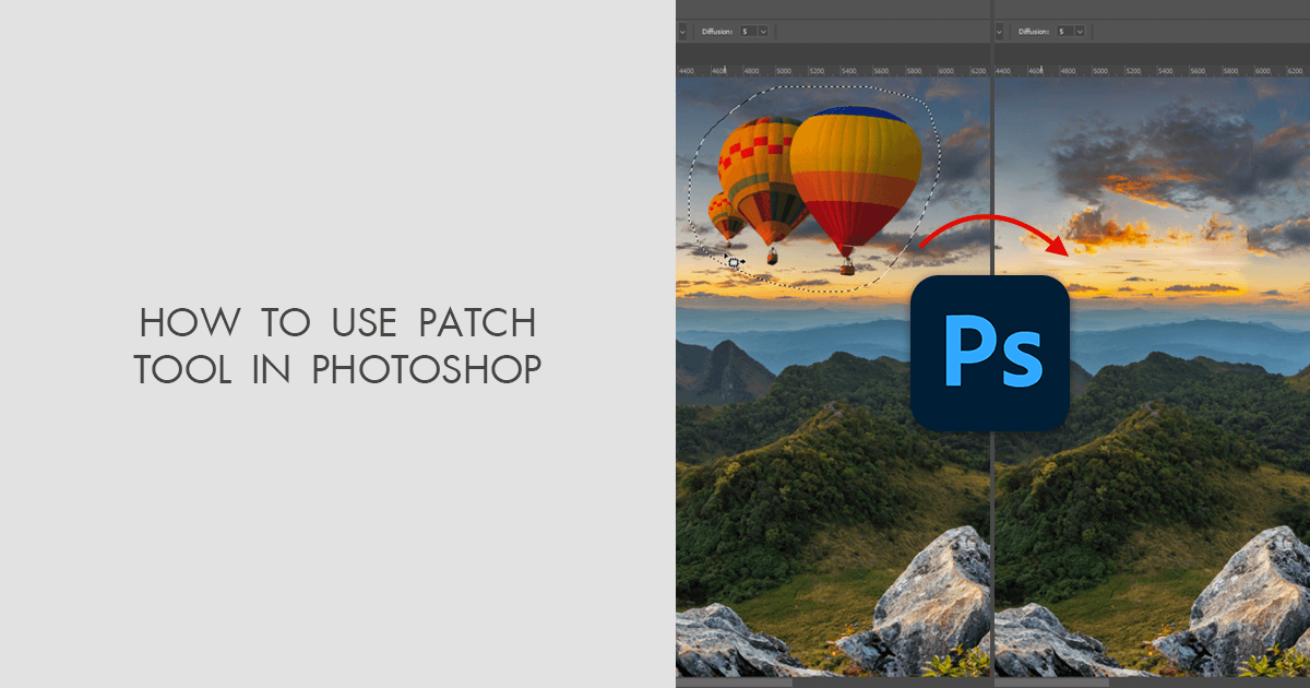 How to Use Patch Tool in 2 Basic Methods