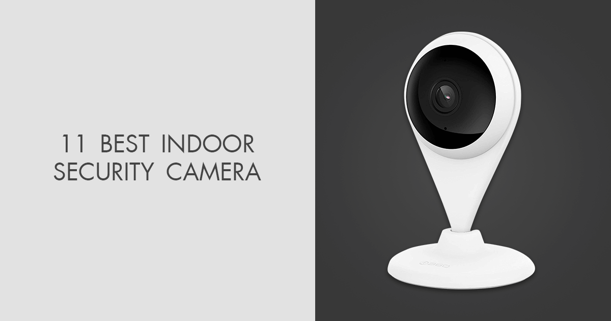 11 Best Indoor Security Cameras In 2024   News Fb  Image 14412 