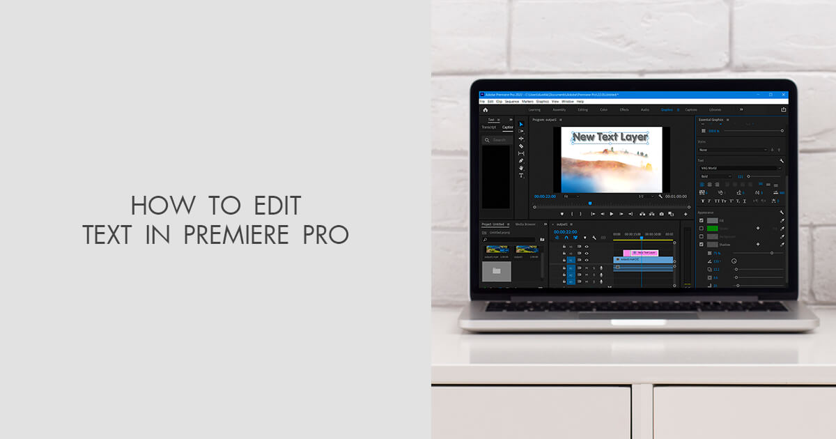 How To Edit Text In Premiere Pro Ultimate Guide how-to-edit-text-in-premiere-pro-ultimate-guide