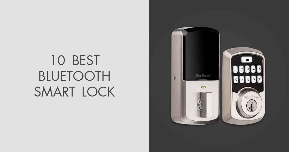 10 Best Bluetooth Smart Locks in 2024
