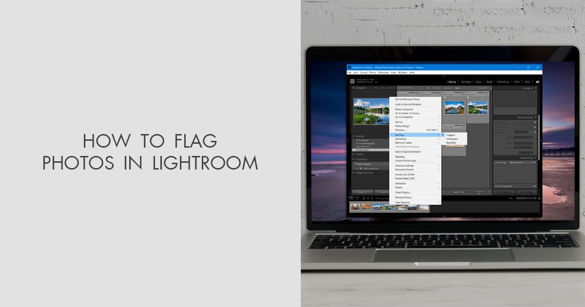 How to Flag Photos in Lightroom in 6 Steps