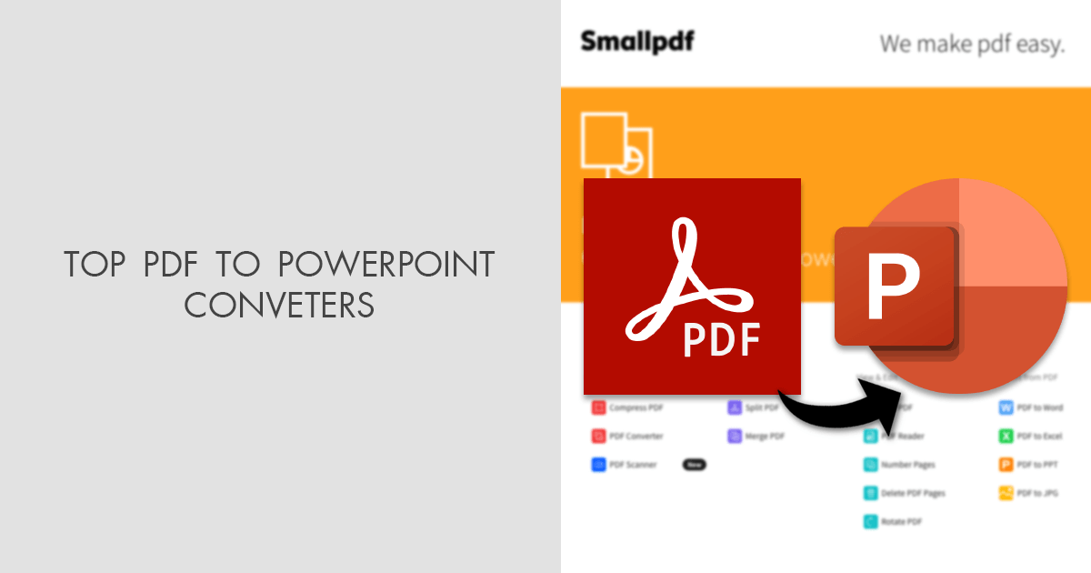 6 Best PDF to PowerPoint Converters: Free and Paid