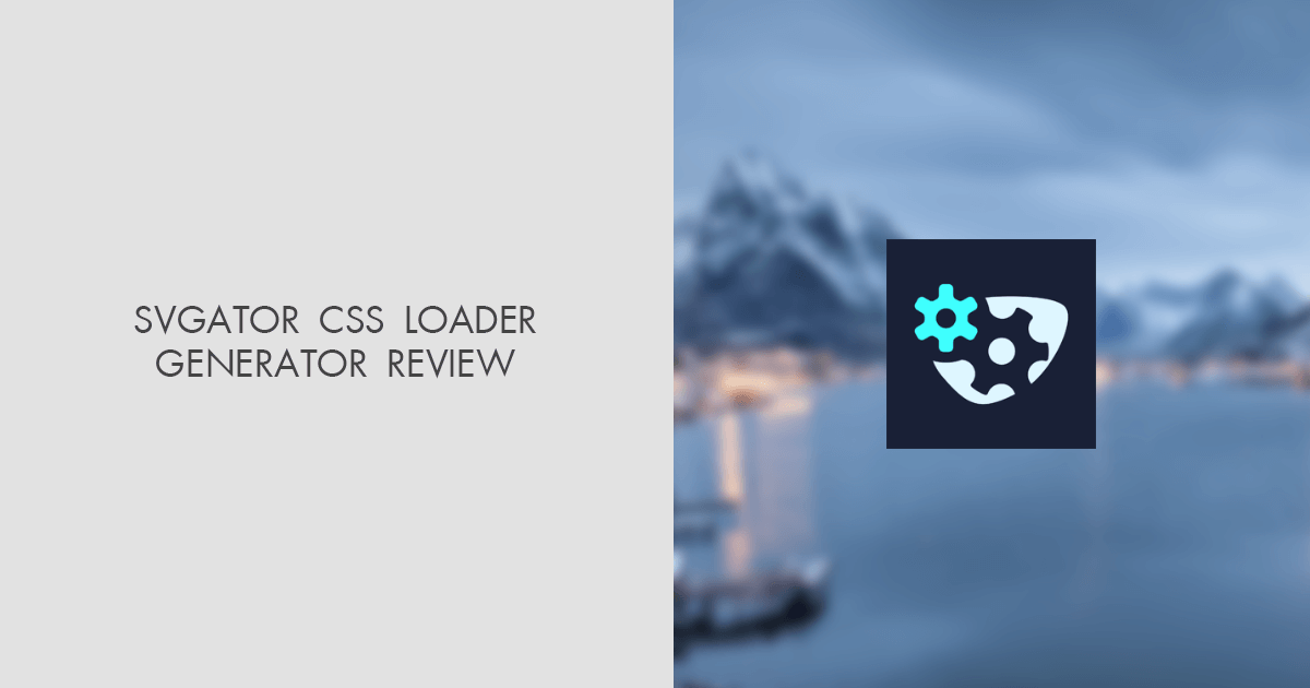 SVGator CSS Loader Generator Review 2025