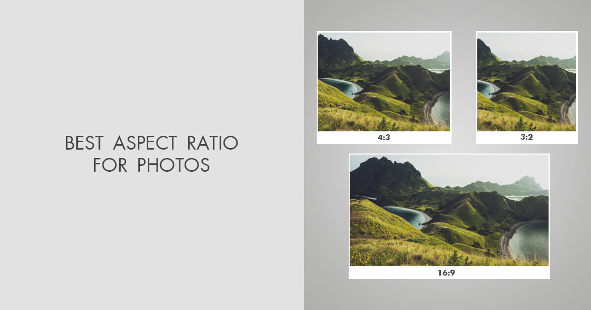 5 Main Aspect Ratios for Photos in 2024 Beginner’s Guide