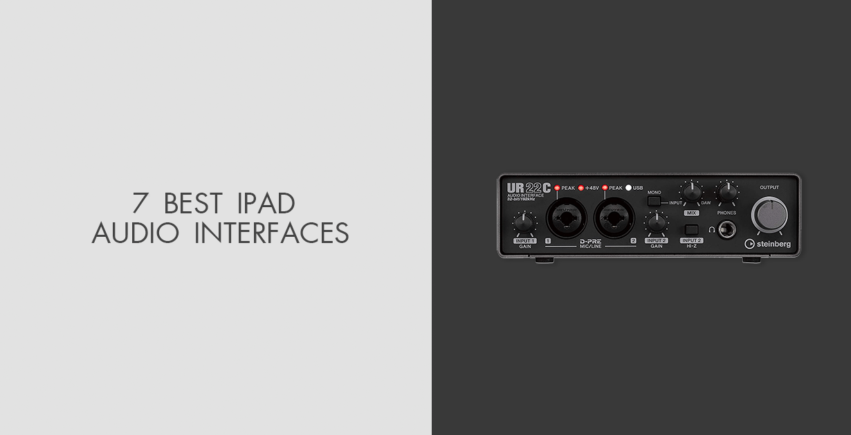 7 Best iPad Audio Interfaces in 2024