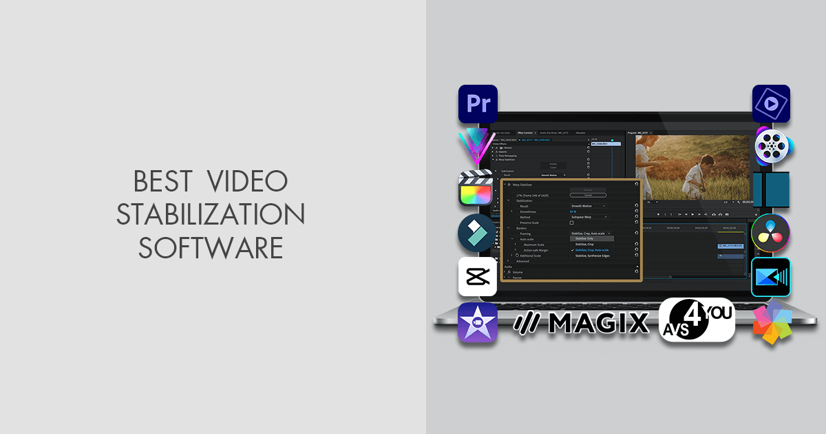 Best Video Stabilization Software in 2024 Tested & Rated