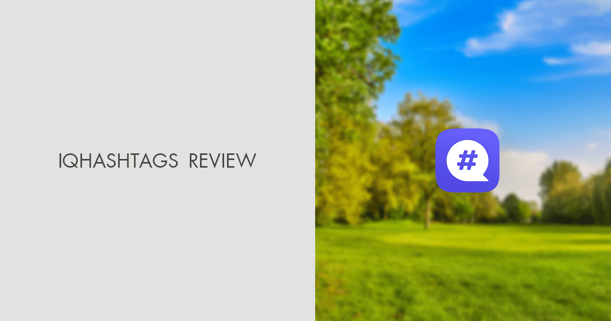 IQhashtags Instagram Hashtag Search Tool Review 2026
