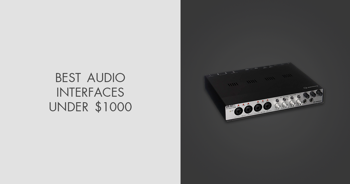 6 Best Audio Interfaces Under 1000 in 2024