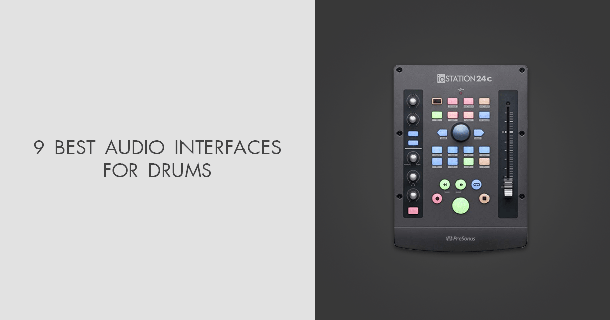 9 Best Audio Interfaces For Drums in 2024