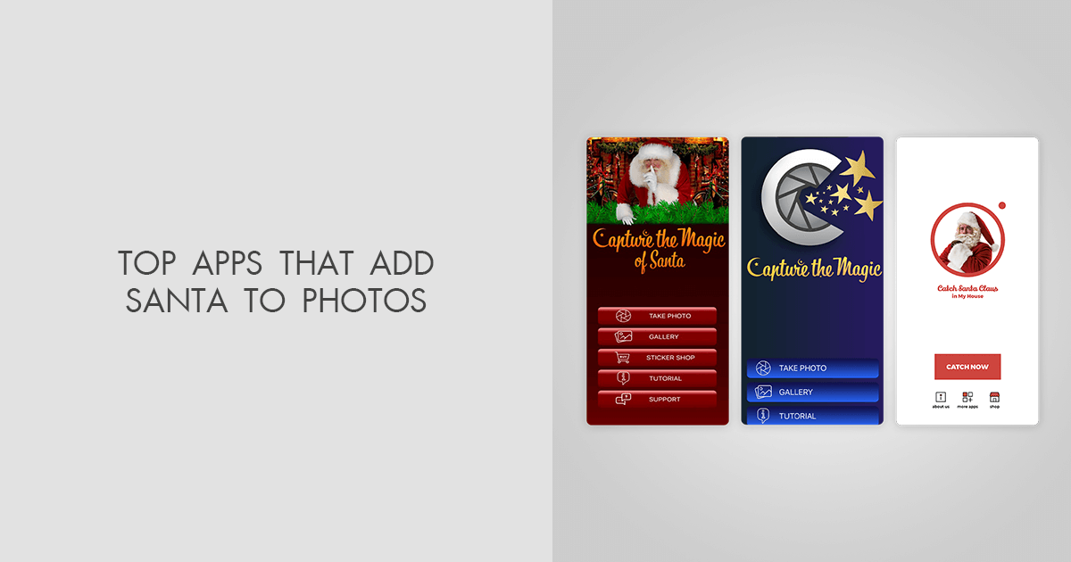 5 Best Apps That Add Santa to Your Photo Magic in Several Clicks
