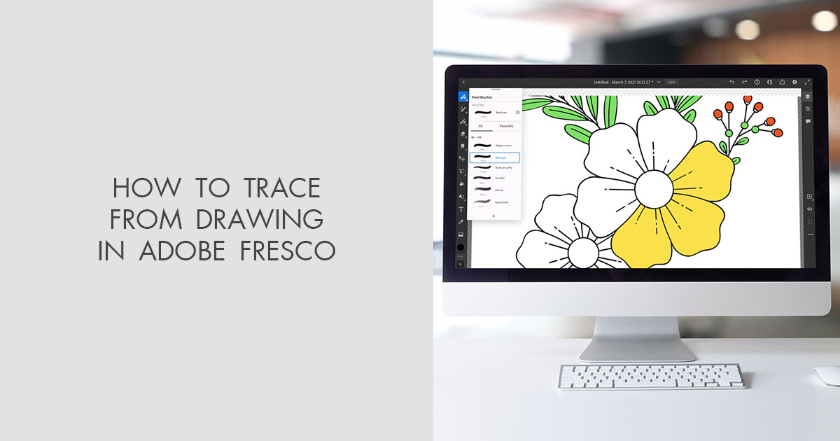 كيفية تتبع الرسومات في Adobe Fresco: 2026 دليل
