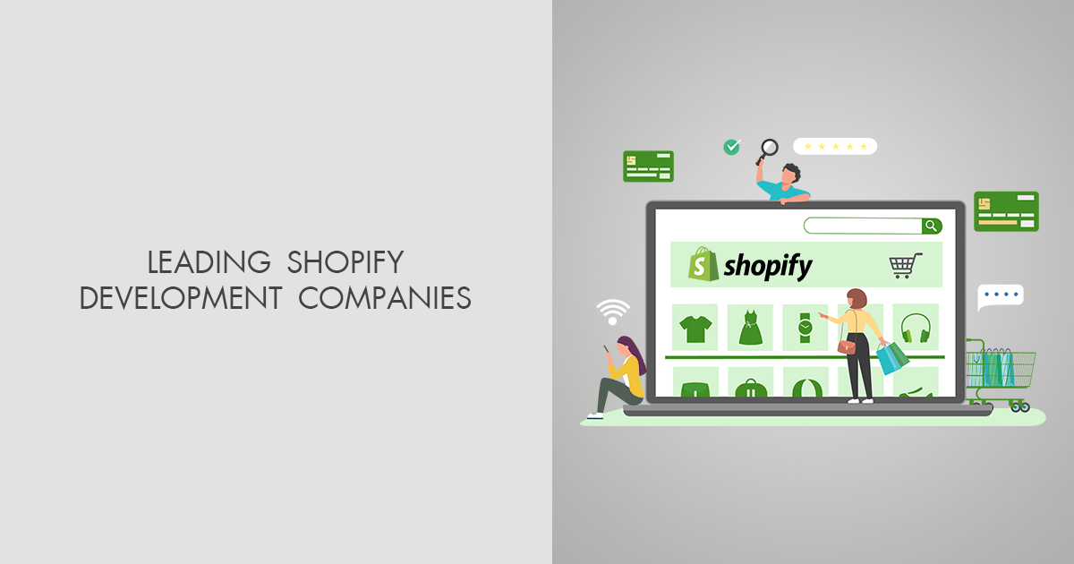 17 Best Shopify Development Companies for Your eCommerce Business