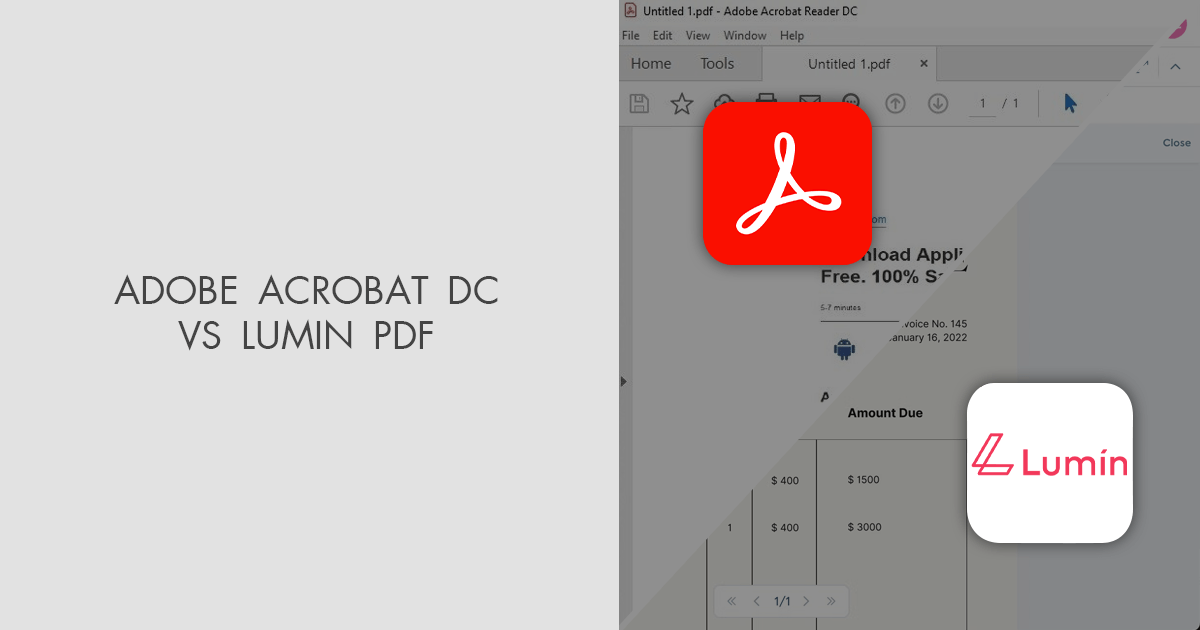 Adobe Acrobat DC vs Lumin PDF: Which Software Is Better?
