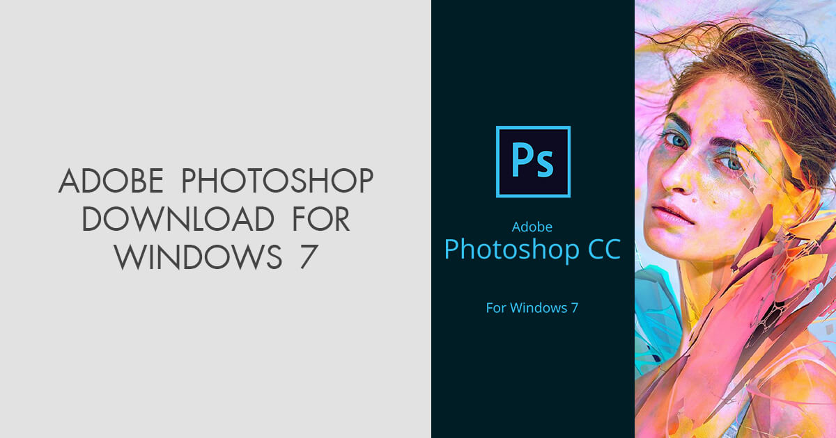 download adobe photoshop for win7 32 bit