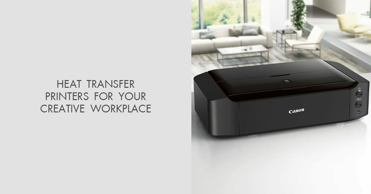 9 Best Heat Transfer Printers to Buy in 2024