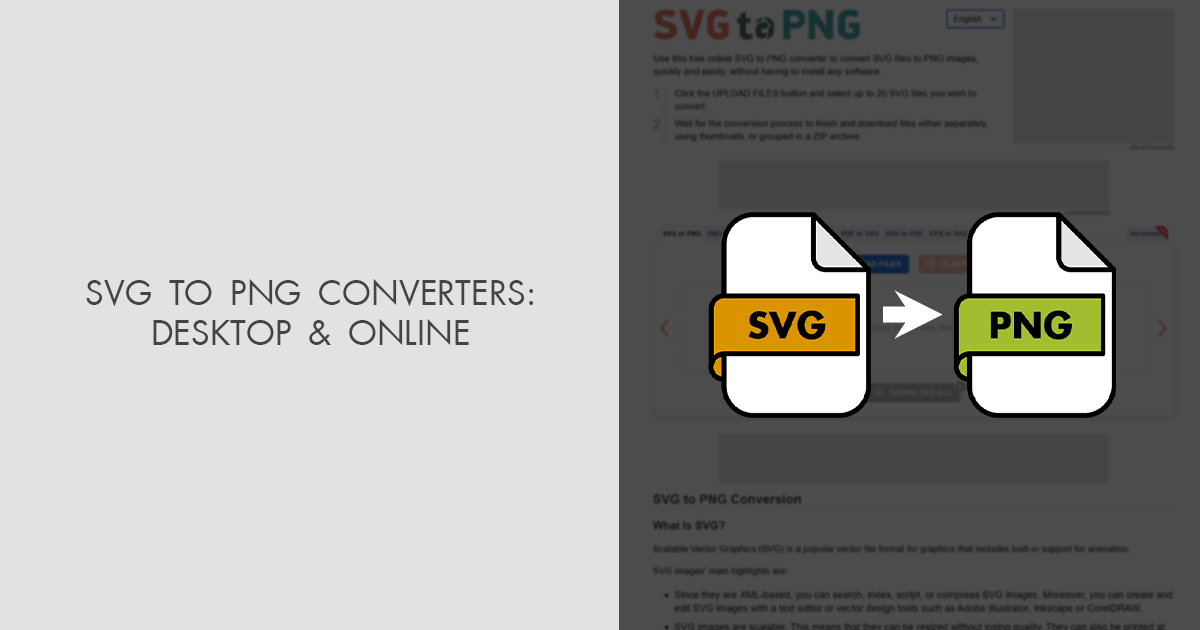 8 Best SVG to PNG Converters for Desktop & Online