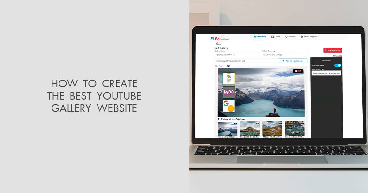 How To Create The Best YouTube Gallery Website: Tutorial From Experts