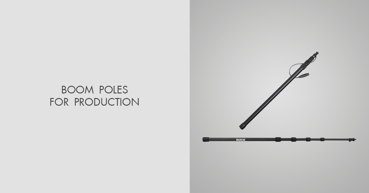 5 Boom Poles of 2024 Choosing the Best for Your Production Needs