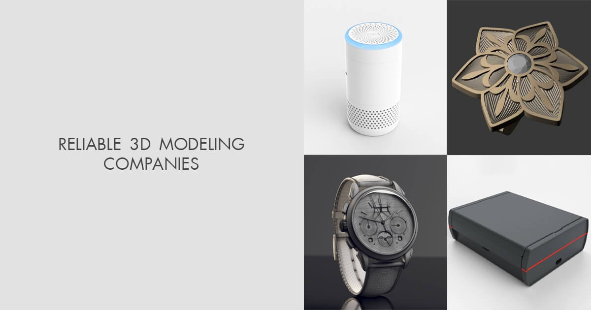 8 Best 3D Modeling Companies to Choose in 2024