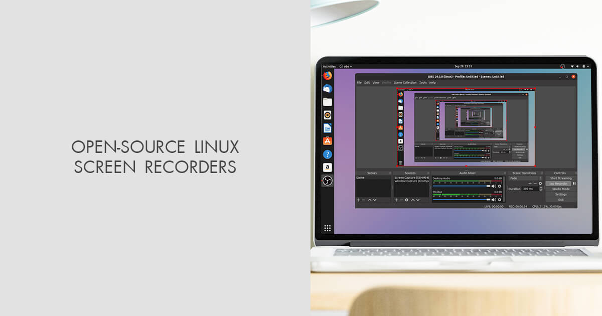8 Best Linux Screen Recorders for Any Purpose in 2024